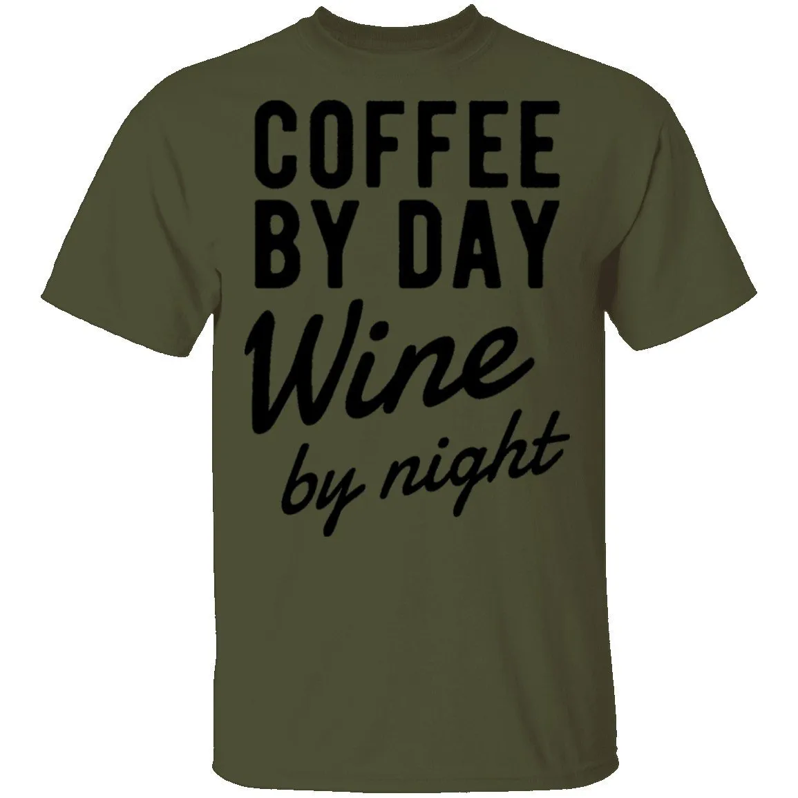 Coffee by Day Wine by Night T-Shirt