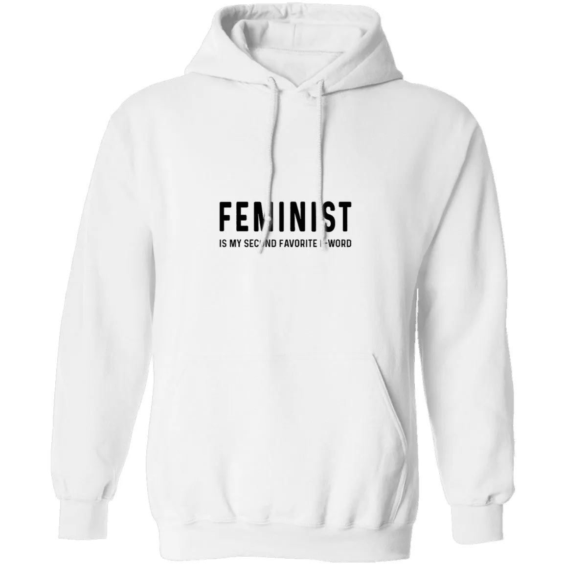 Feminist Is My Second Favorite F-word T-Shirt