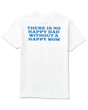 Happy Dad Happy Mom Tee (White)