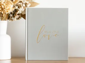 Hello Little Love - Baby Memory Book