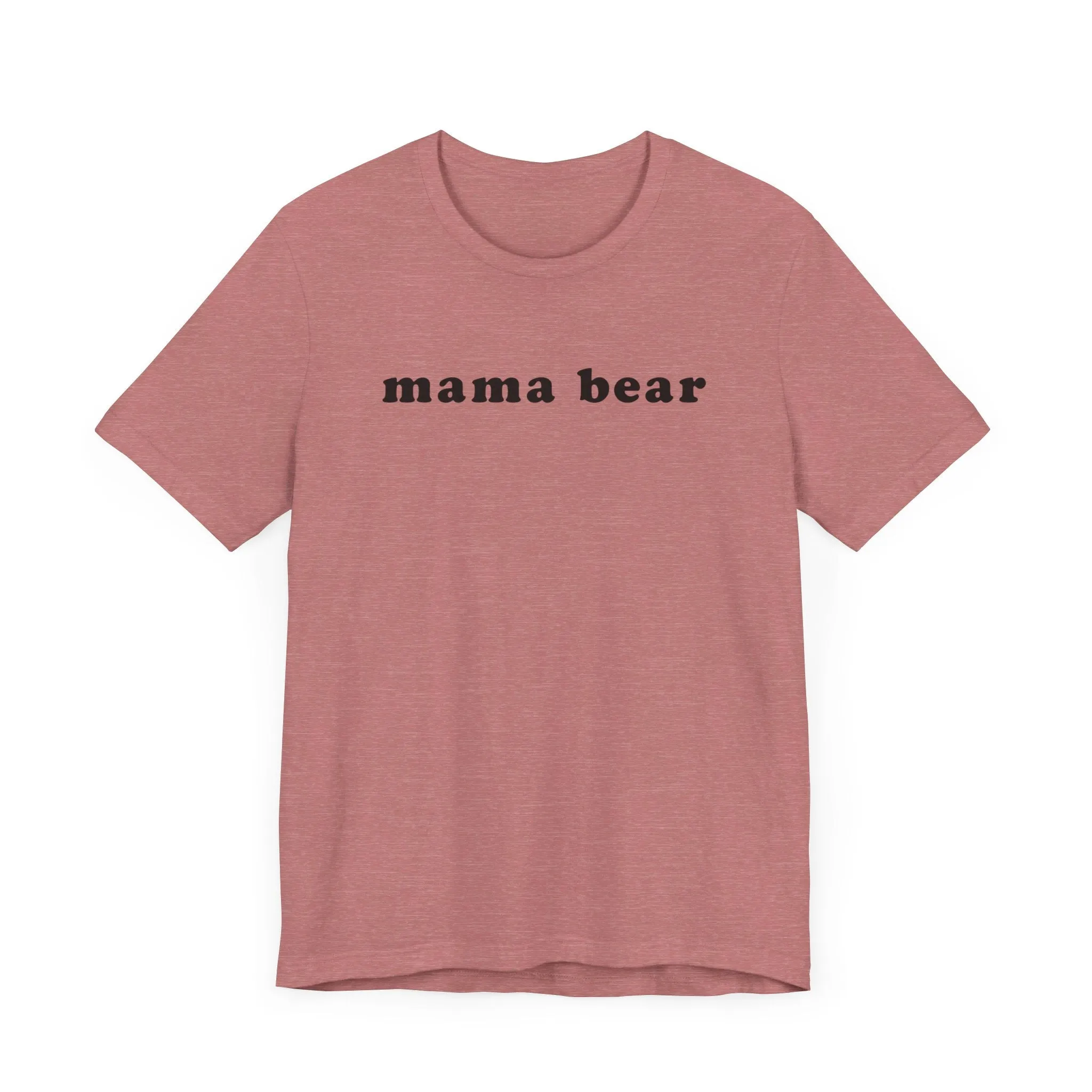 MAMA BEAR Tee