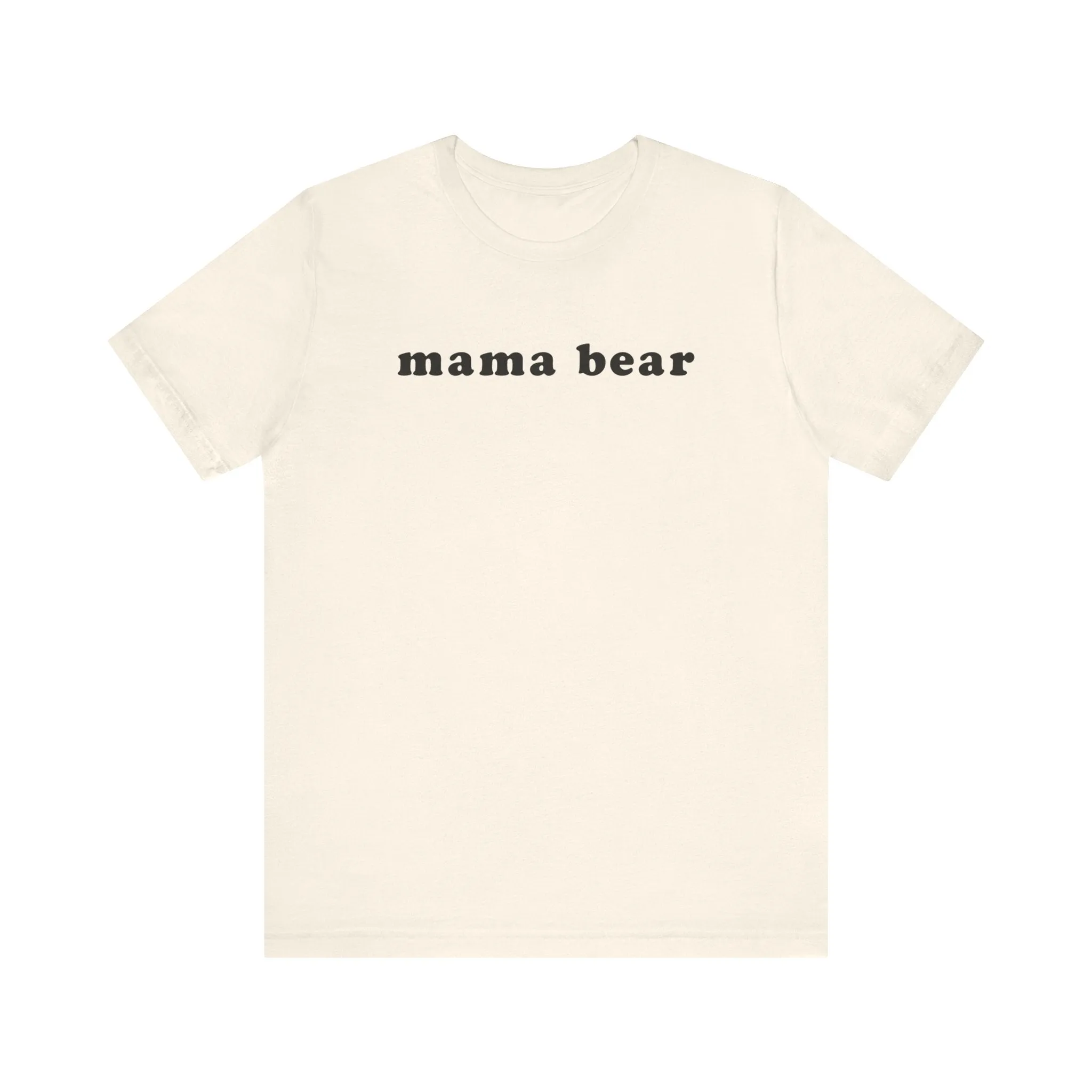 MAMA BEAR Tee