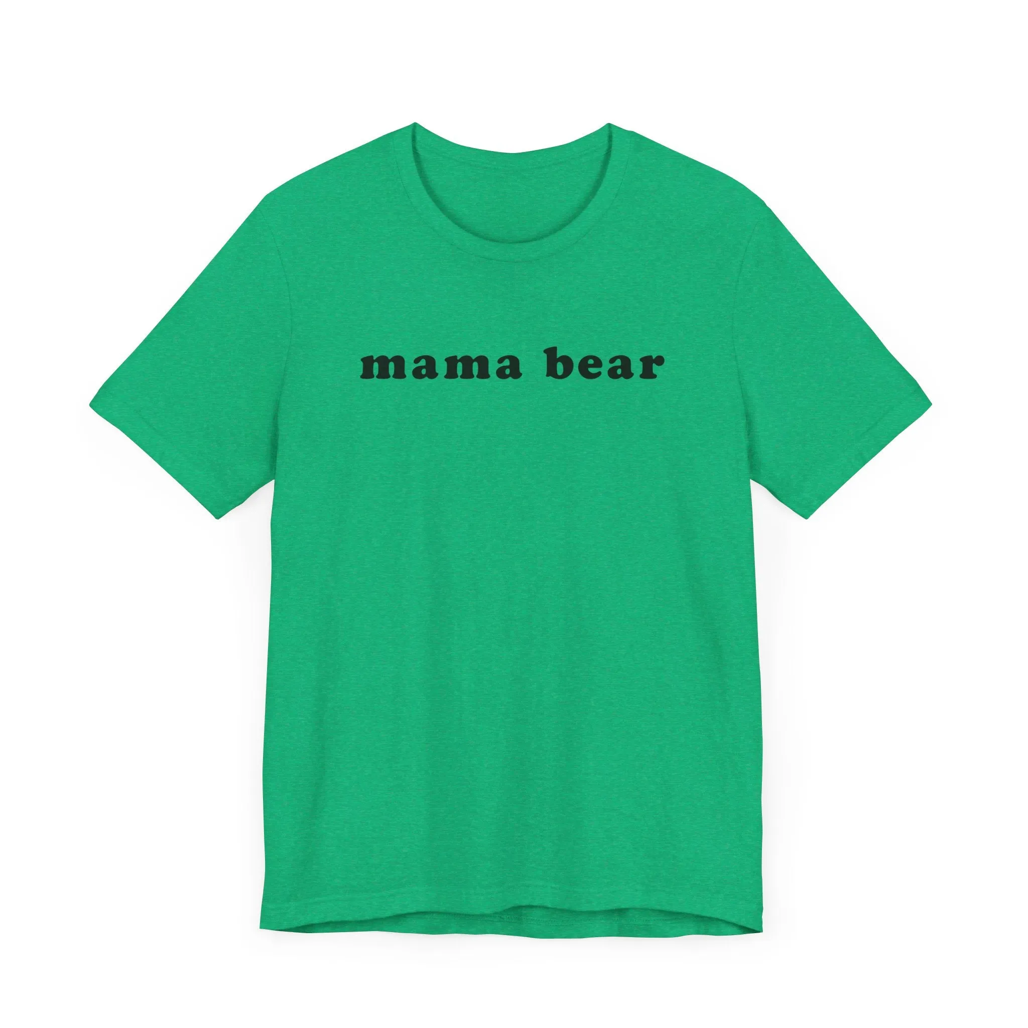 MAMA BEAR Tee