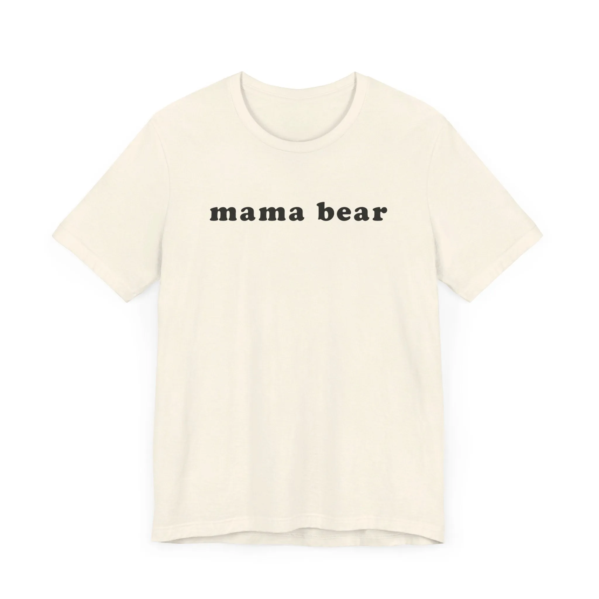 MAMA BEAR Tee