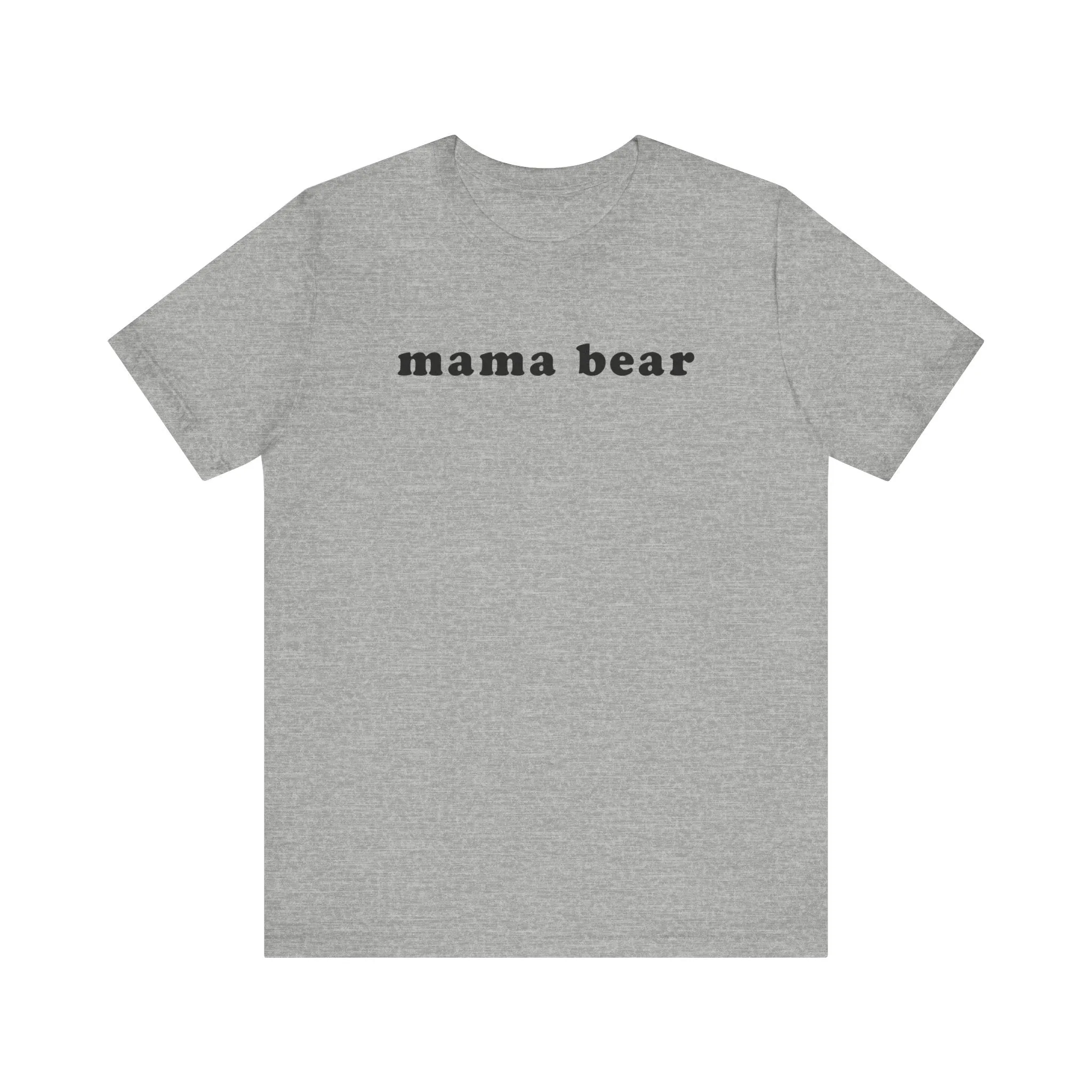 MAMA BEAR Tee