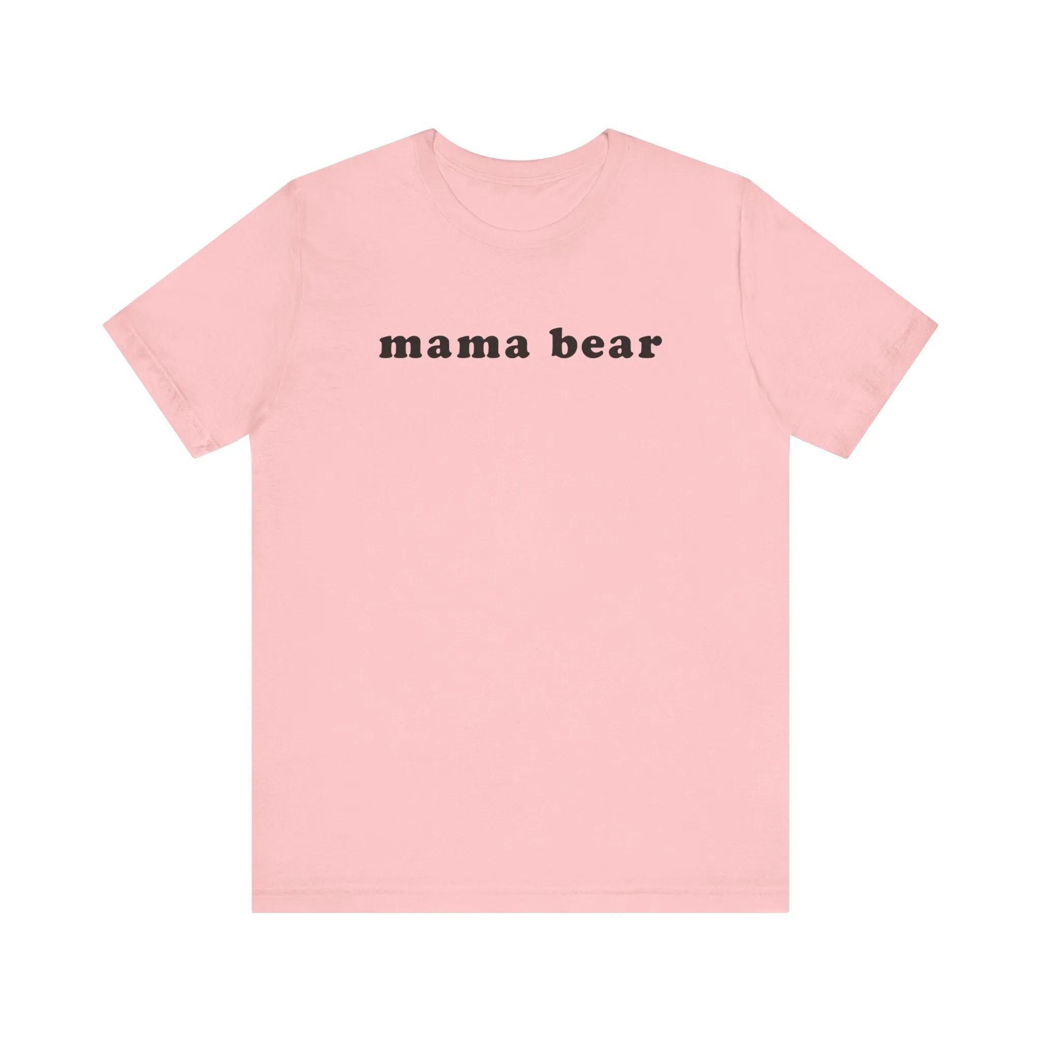 MAMA BEAR Tee